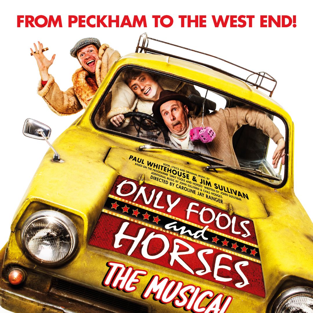 Only Fools and Horses The Musical